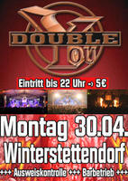 Double You | Rock in den Mai | Winterstettendorf am Montag, 30.04.2007