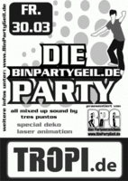+++ BPG-PARTY im TROPICANA Albstadt+++ am Freitag, 30.03.2007