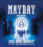 Mayday Westfalenhalle - 44139 Dortmund am Montag, 30.04.2007