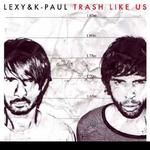 Lexy & K-Paul live! am Samstag, 19.05.2007