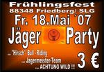 Jger Party am Freitag, 18.05.2007