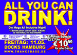Trancebass- ALL YOU CAN DRINK! am Freitag, 11.05.2007
