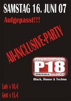 ALL-INCLUSIVE-PARTY!!! am Samstag, 16.06.2007