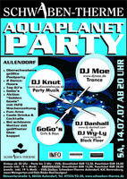 AQUAPLANET - Poolparty am Samstag, 14.07.2007