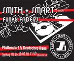 6 JAHRE NO STRESS RECORDS MIT SMITH UND SMART (BERLIN) UND FUNKY FADERS am Freitag, 26.10.2007