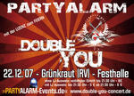 Double You | PARTYALARM | Grnkraut |Partyalarm-Events.de am Samstag, 22.12.2007
