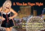 Viva Las Vegas die 3te am Samstag, 01.12.2007
