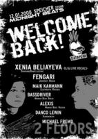 MIDNIGHT BEATS "WELCOME BACK!" am Samstag, 12.01.2008