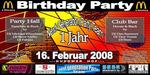 -Birthday Party Night 2008- am Samstag, 16.02.2008