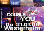 Double You - legendre Rockfasnet - Westerheim am Donnerstag, 31.01.2008