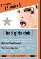 Bad Girls Club @ SuperMx am Samstag, 15.03.2008