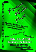 Xtreme-Wulle-Night am Samstag, 12.04.2008