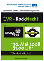 Double You | Kreismusikfest 08 |Ingoldingen @ VR-Rocknacht am Freitag, 30.05.2008