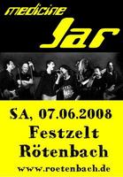 Rtenbacher Sommerfest mit Medicine Jar am Samstag, 07.06.2008