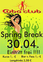 Spring-Break - Tanz in den Mai am Mittwoch, 30.04.2008