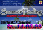 *** SUMMER FEELING *** DIE PARTY am Samstag, 14.06.2008