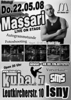 Massari Live on Stage in Isny am Donnerstag, 22.05.2008