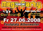 MEGA Special PARTY am Freitag, 27.06.2008