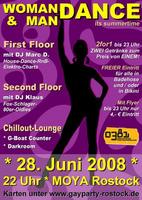 WOMAN & MAN DANCE - its summetime im moya am Samstag, 28.06.2008