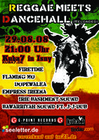 Reggae meets Dancehall (reloaded) am Freitag, 29.08.2008