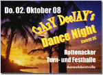 DanceNight, Rottenacker - CrAzY DeeJAYs am Donnerstag, 02.10.2008