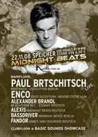 Midnight Beats @ PAUL BRTSCHITSCH & ENCO am Samstag, 22.11.2008