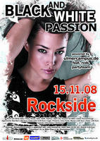 Black and White Passion am Samstag, 15.11.2008