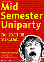 Mid Semester Uniparty am Donnerstag, 20.11.2008