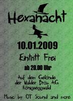 Hexanacht in Knigseggwald am Samstag, 10.01.2009