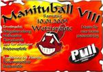 Manituball VIII in der Festhalle Wetzisreute mit Pull am Samstag, 10.01.2009