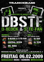 Masters Of Hardstyle - D-Block & S-TE-FAN am Freitag, 06.02.2009