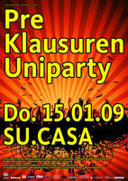 Pre Klausuren Uniparty am Donnerstag, 15.01.2009