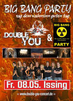DOUBLE YOU & BIG BANG --> Big Bang Party am Freitag, 08.05.2009