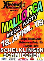 MALLORCA MEGA PARTY am Samstag, 18.04.2009