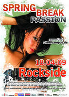 Spring Break Passion am Samstag, 18.04.2009