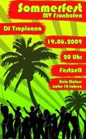 DJ Tropicana im Festzelt des MV Fronhofen am Freitag, 19.06.2009