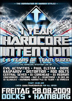 1 Year of Hardcore Intention & 6 Years of Team Suizid am Freitag, 28.08.2009
