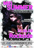 Mid Summer Passion am Samstag, 15.08.2009