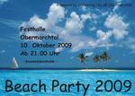 !! Beach Party 2009 in Obermarchtal !! am Samstag, 10.10.2009