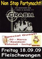 Partynacht mit CRASH und DJ MARCO vom Kuhstall aus Ischgl 2 jedes Baargetrnk!!! am Freitag, 18.09.2009