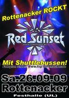 RED SUNSET in der Festhalle ROTTENACKER(UL) am Samstag, 26.09.2009