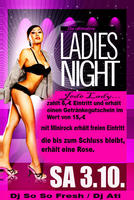 Ladies Night am Samstag, 03.10.2009