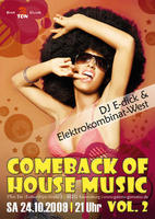COMEBACK OF HOUSE MUSIC VOL. 2 am Samstag, 24.10.2009