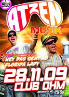 ATZEN DJs, Frauenarzt & CREW @ Club Ohm am Samstag, 28.11.2009