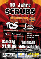 10 Jahre SCRUBS + CD-Release-Party am Samstag, 21.11.2009