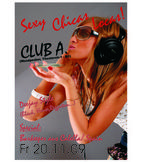 Sexy Chicas Locas - im Club A. (Woodpecker) am Freitag, 20.11.2009