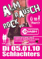Sigmarszell/Schlachters: AlmRauschRock mit CRASH am Dienstag, 05.01.2010