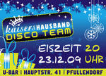 Eiszeit (Kaisers Hausband - Disco Team) am Mittwoch, 23.12.2009