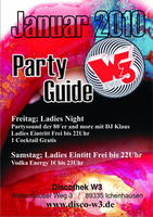 Ladies Night @ W3 am Freitag, 08.01.2010