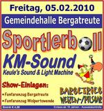 Sportlerball     DIE Fasnets-Party mit den DJs von KM Sound am Freitag, 05.02.2010